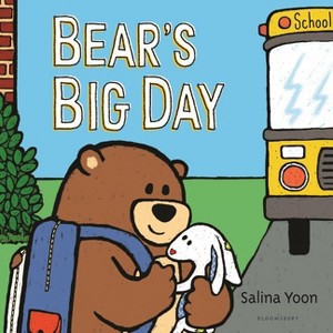 Bear's Big Day - by  Salina Yoon (Hardcover) - 1 of 1