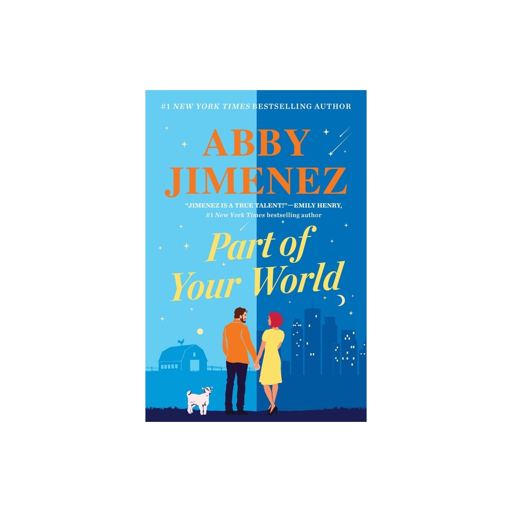 Part of Your World - by Abby Jimenez (Paperback)