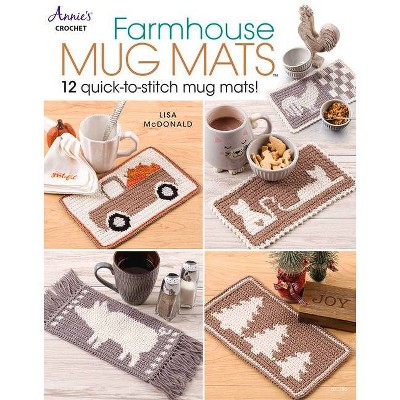 Farmhouse Mug Mats - by  Lisa McDonald (Paperback)