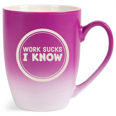 100 North Pink and White Two Toned Ombre, 10 Ounce, Comfortably Fits Your Hands, Ceramic Tea Coffee Cup Mug, Work Sucks I Know