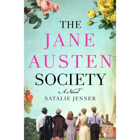 The Jane Austen Society by Natalie Jenner