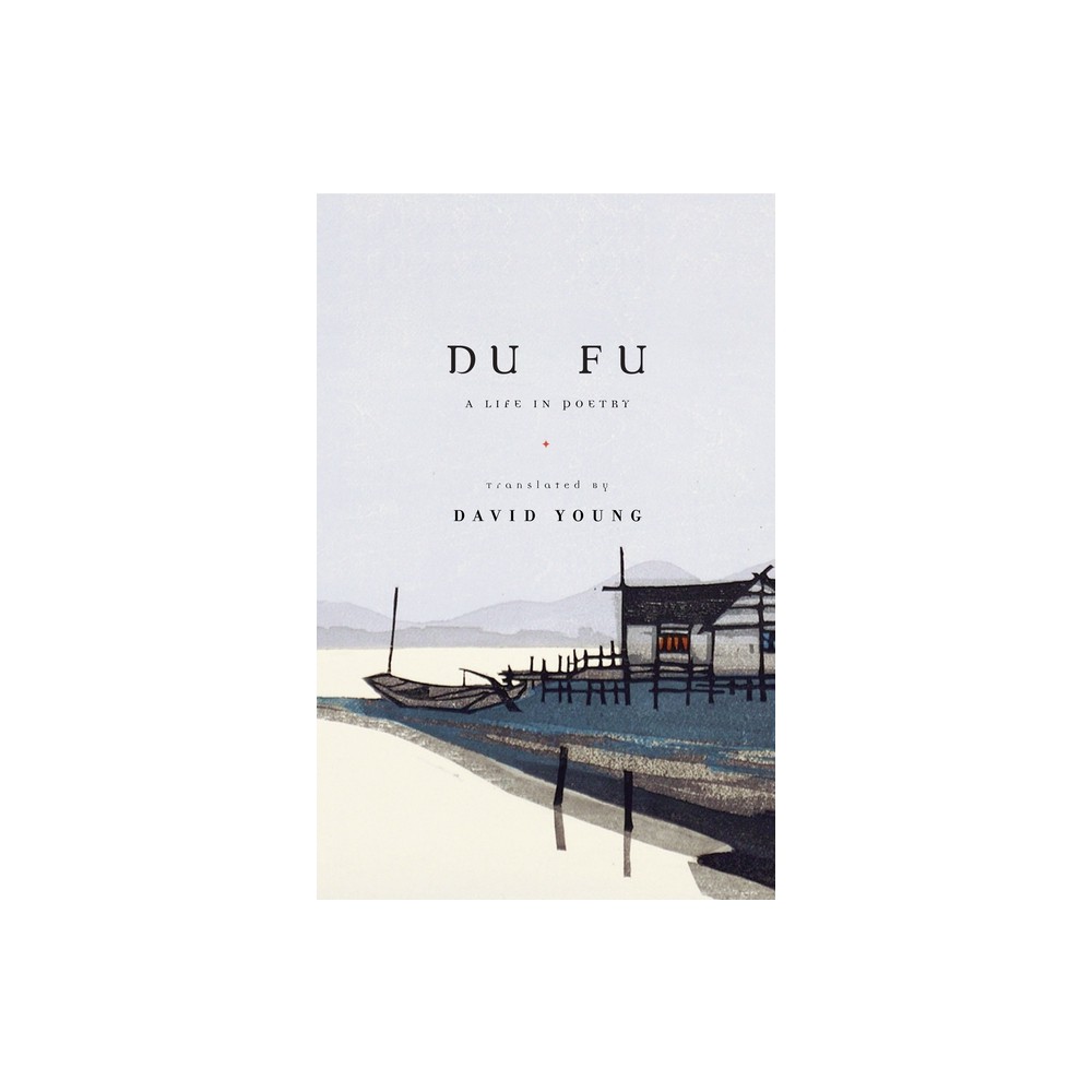 Du Fu - (Paperback)