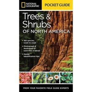 National Geographic Pocket Guide to Trees and Shrubs of North America - by  Bland Crowder (Paperback) - 1 of 1