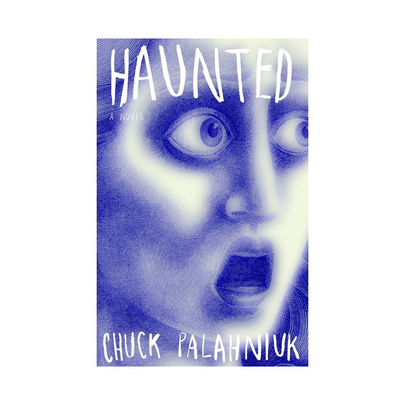 Haunted - by  Chuck Palahniuk (Paperback), 1 of 2