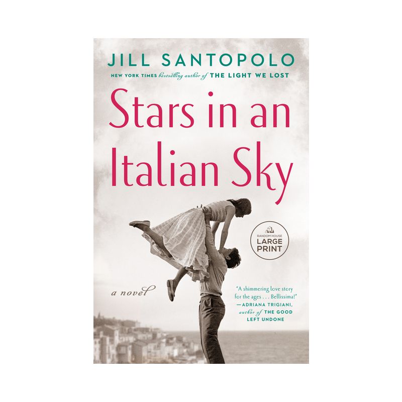 Stars in an Italian Sky - Large Print by  Jill Santopolo (Paperback), 1 of 2