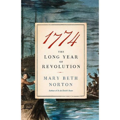 1774 - by  Mary Beth Norton (Paperback)