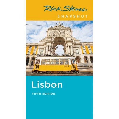 Rick Steves Snapshot Lisbon - 5th Edition (Paperback)