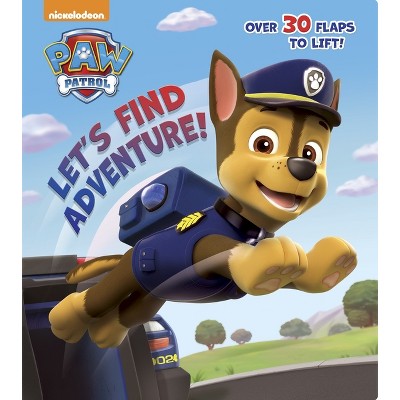 Let's Find Adventure! (Paw Patrol) - by Random House (Board Book)