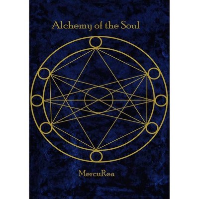 Alchemy of the Soul - by  Ana Maria Valido (Paperback)