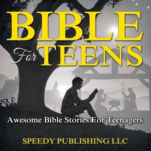 Bible For Teens - By Speedy Publishing Llc (paperback) : Target