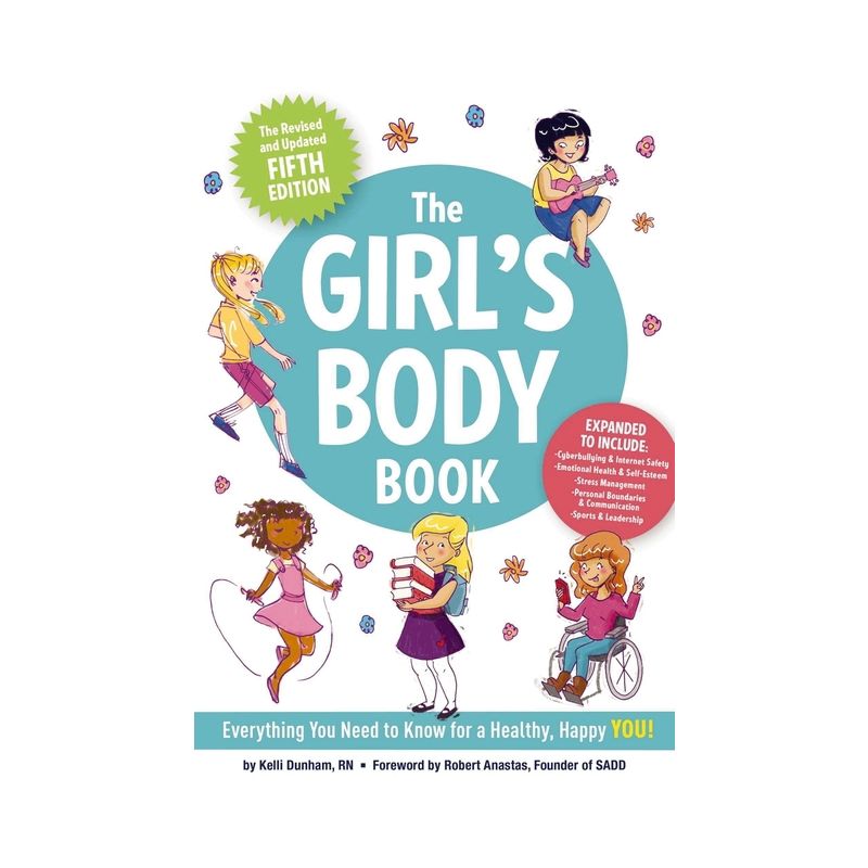 The Girl's Body Book (Fifth Edition) - (Boys & Girls Body Books) 5th Edition by  Kelli Dunham (Paperback), 1 of 2