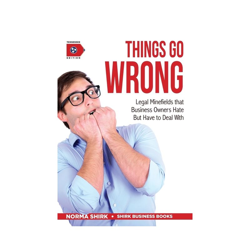 Things Go Wrong - (Shirk Business Books) by  Norma Shirk (Paperback), 1 of 2