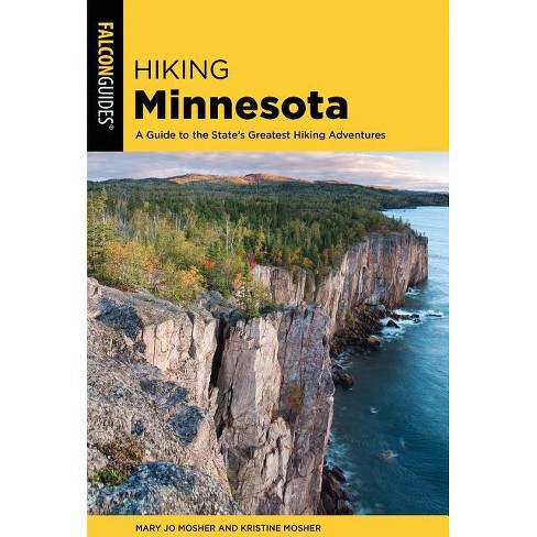 Hiking Minnesota - (State Hiking Guides) 3rd Edition by  Mary Jo Mosher & Kristine Mosher (Paperback) - image 1 of 1