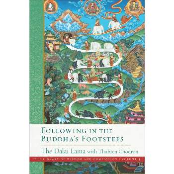 Following in the Buddha's Footsteps - (Library of Wisdom and Compassion) by Dalai Lama & Thubten Chodron