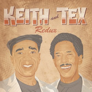 Keith & Tex - Redux (Vinyl) - 1 of 1