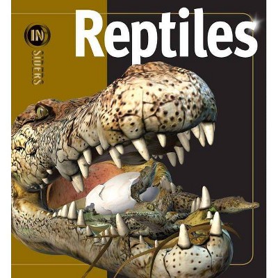 Reptiles - (Insiders) by  Mark Hutchinson (Hardcover)