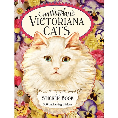 Cynthia Hart's Victoriana Cats: The Sticker Book - (hardcover) : Target