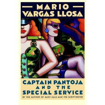 Captain Pantoja and the Special Ser - by  Mario Vargas Llosa & Vargas Llosa (Paperback)