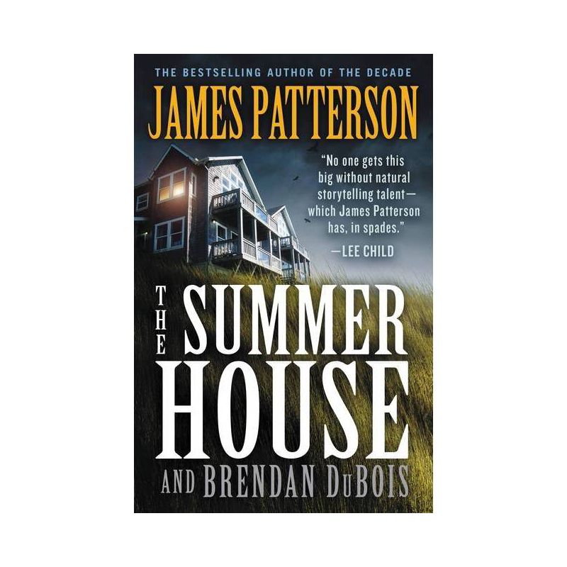 The Summer House - by James Patterson & Brendan DuBois, 1 of 2