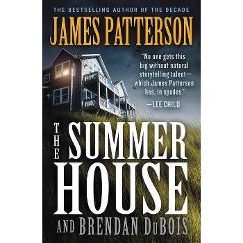 The Summer House - by James Patterson & Brendan DuBois (Paperback)