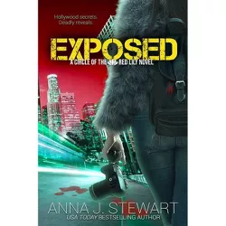 Exposed - (Circle of the Red Lily) by  Anna J Stewart (Paperback)