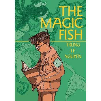 The Magic Fish - by  Trung Le Nguyen (Paperback)