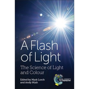 Flash of Light - by  Mark Lorch & Andy Miah (Paperback) - 1 of 1