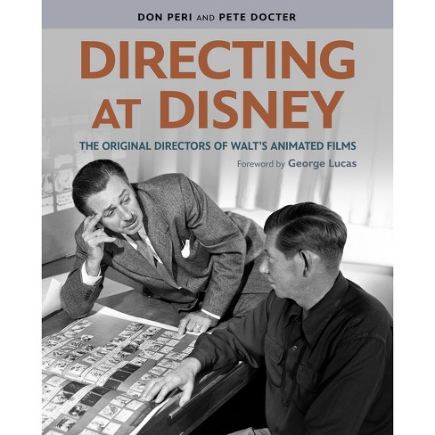 Directing at Disney - by  Don Peri & Pete Docter (Hardcover) - image 1 of 1