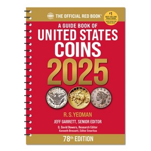 A Guide Book of United States Coins 2025: 78th Edition - by  R S Yeoman (Spiral Bound) - 1 of 1