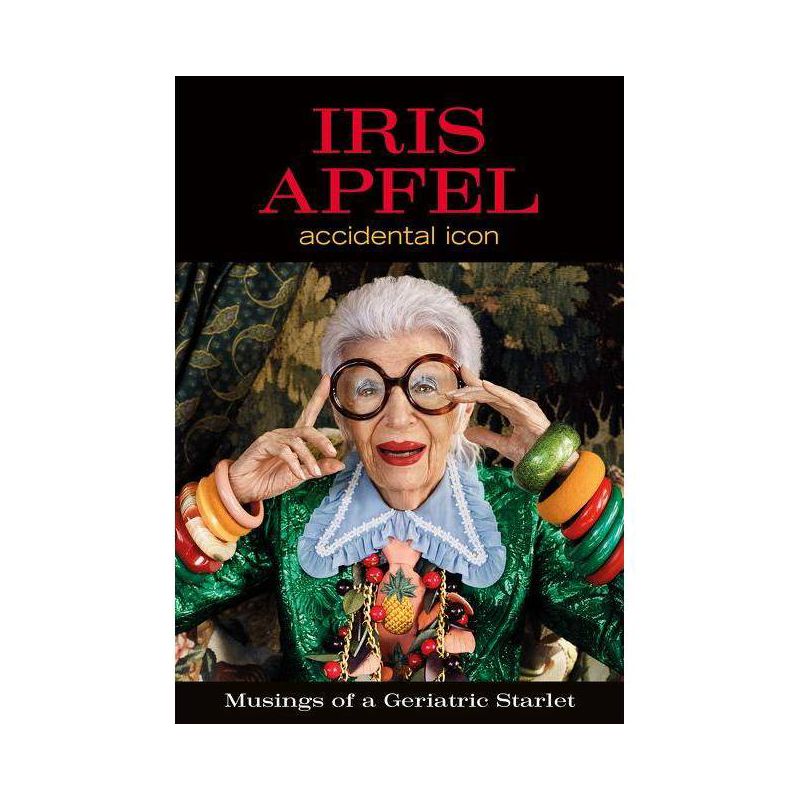 Iris Apfel - (Hardcover), 1 of 2