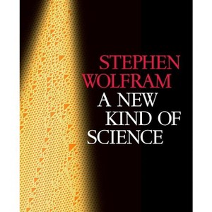 New Kind of Science - by  Stephen Wolfram (Paperback) - 1 of 1