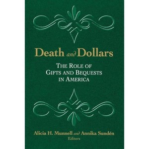 Death and Dollars - by  Alicia H Munnell & Annika Sunden (Paperback) - 1 of 1