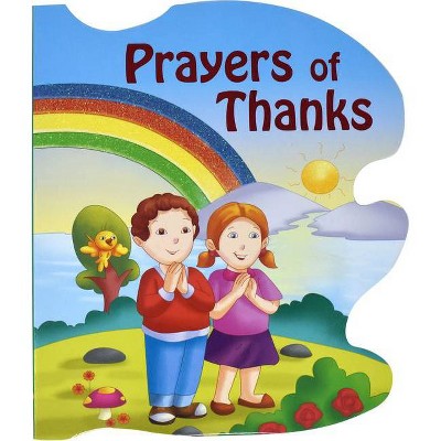 Prayers of Thanks - (St. Joseph Sparkle Books) by  Thomas J Donaghy (Board Book)