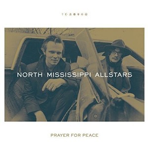 North Mississippi Allstars - Prayer For Peace (150 Gram Vinyl) - 1 of 1