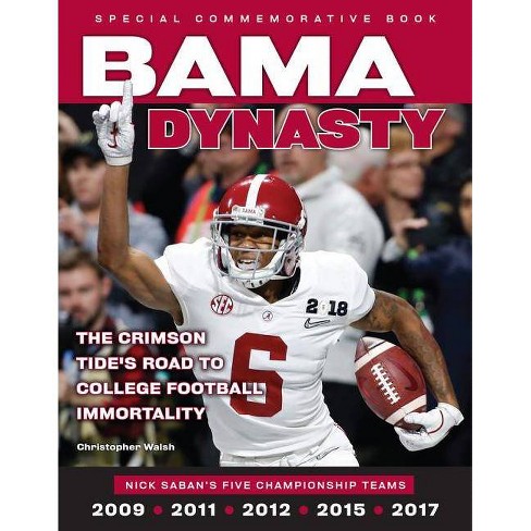 Bama Dynasty By Christopher Walsh Paperback