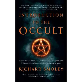 Introduction to the Occult - by  Richard Smoley (Paperback)