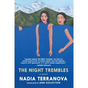 The Night Trembles - by  Nadia Terranova (Hardcover) - 1 of 1