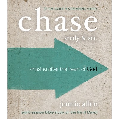 Chase Bible Study Guide Plus Streaming Video, Updated Edition - by  Jennie Allen (Paperback)