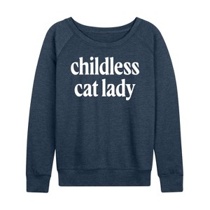 Women's - Instant Message - Childless Cat Lady Lightweight French Terry Wide Neck Long Sleeve Shirt - 1 of 4