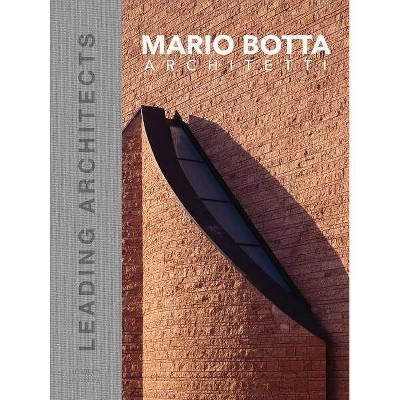 Mario Botta Architetti - (Hardcover)