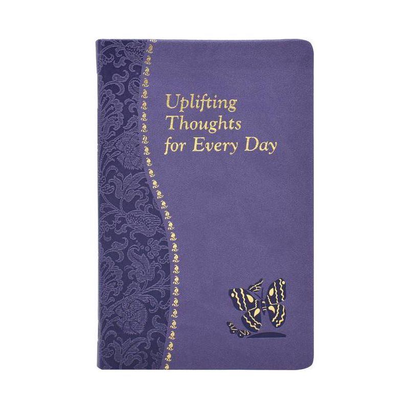 Uplifting Thoughts for Every Day - by  John Catoir (Leather Bound), 1 of 2
