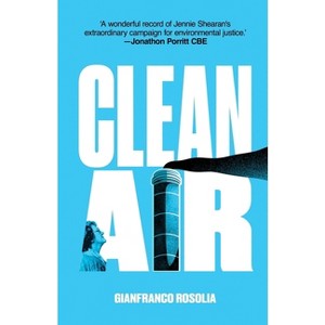 Clean Air - by  Gianfranco Rosolia (Paperback) - 1 of 1