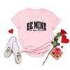 Simply Sage Market Women's Be Mine Valentine Varsity Short Sleeve Graphic Tee - 3 of 4