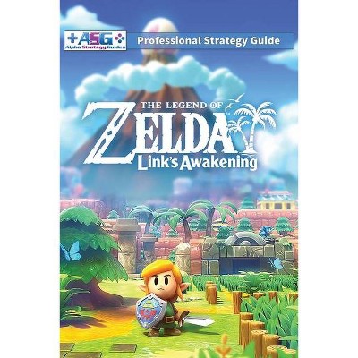 The Legend of Zelda Links Awakening Professional Strategy Guide - by  Alpha Strategy Guides (Paperback)