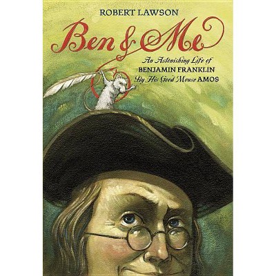 Ben and Me - by  Robert Lawson (Paperback)