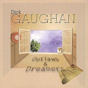 Dick Gaughan - Outlaws and Dreamers (CD) - 1 of 1