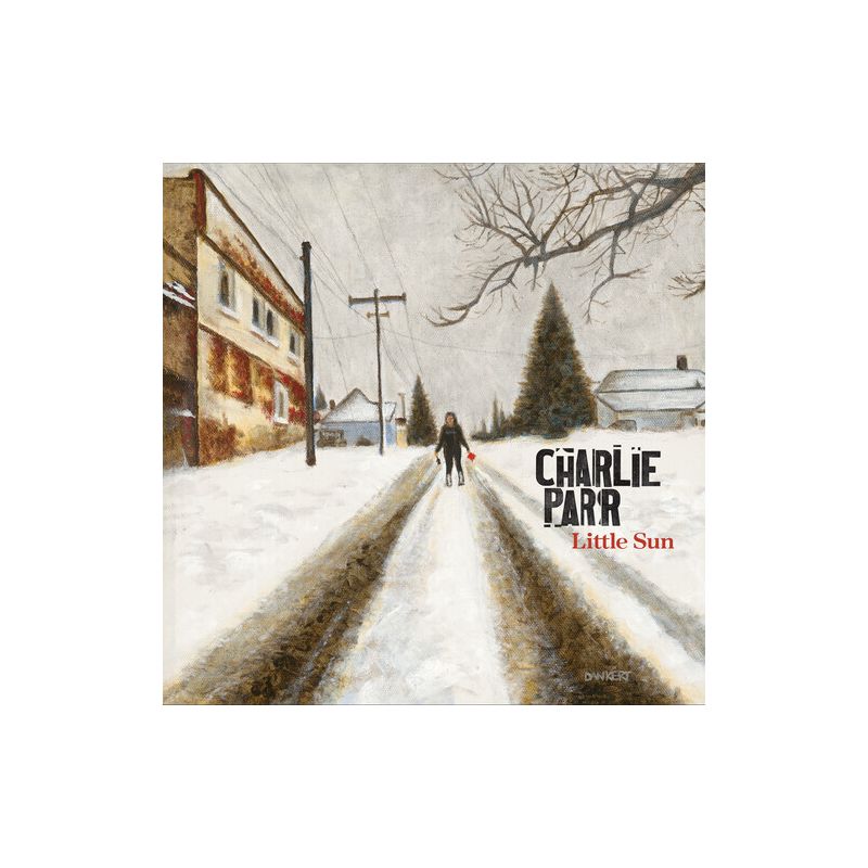 Charlie Parr - Little Sun, 1 of 2