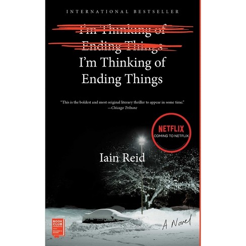 I'm Thinking of Ending Things: A Book Club Recommendation! (Reid Iain)(Paperback)