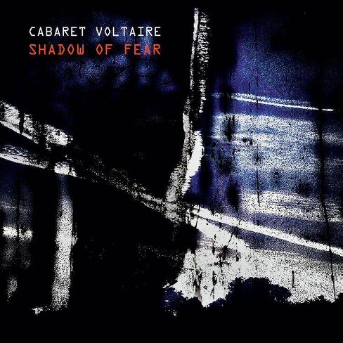 Cabaret Voltaire - Shadow Of Fear (CD) - image 1 of 1