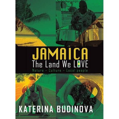 Jamaica - by  Katerina Budinova (Hardcover)